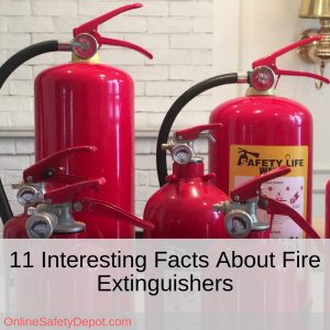 11 Interesting Facts About Fire Extinguishers