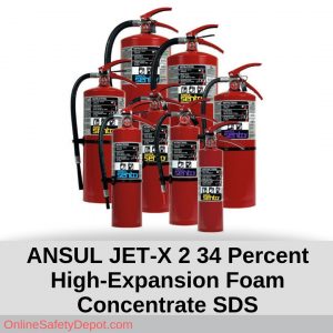 ANSUL JET-X 2 34 Percent High-Expansion Foam Concentrate SDS