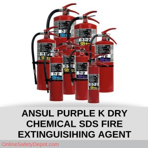 ANSUL PURPLE K DRY CHEMICAL SDS FIRE EXTINGUISIHING AGENT
