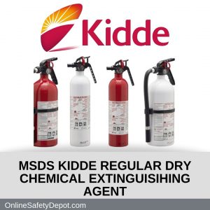 MSDS KIDDE REGULAR DRY CHEMICAL EXTINGUISIHING AGENT