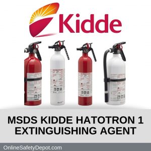 MSDS KIDDE HATOTRON 1 EXTINGUISHING AGENT