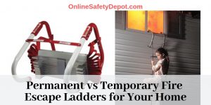 Permanent vs Temporary Fire Escape Ladders for Your Home