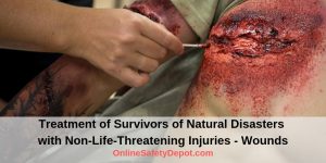 Treatment of Survivors of Natural Disasters with Non-Life-Threatening Injuries - Wounds
