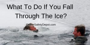 What To Do If You Fall Through The Ice?